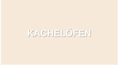 KACHELÖFEN