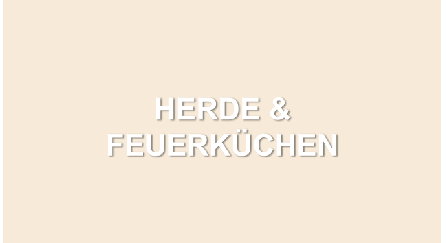 HERDE & FEUERKÜCHEN